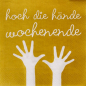 Preview: Räder Cocktailservietten „Hoch die Hände - Wochenende“ (25 × 25 cm)