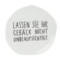 Preview: Plate "Don't leave your pastries unattended" by Räder