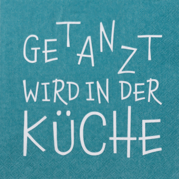Napkins "Getanzt wird in der Küche" von Räder