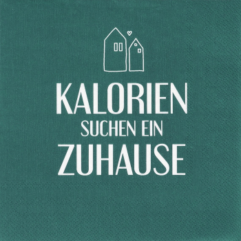 Napkins "Kalorien suchen ein Zuhause"