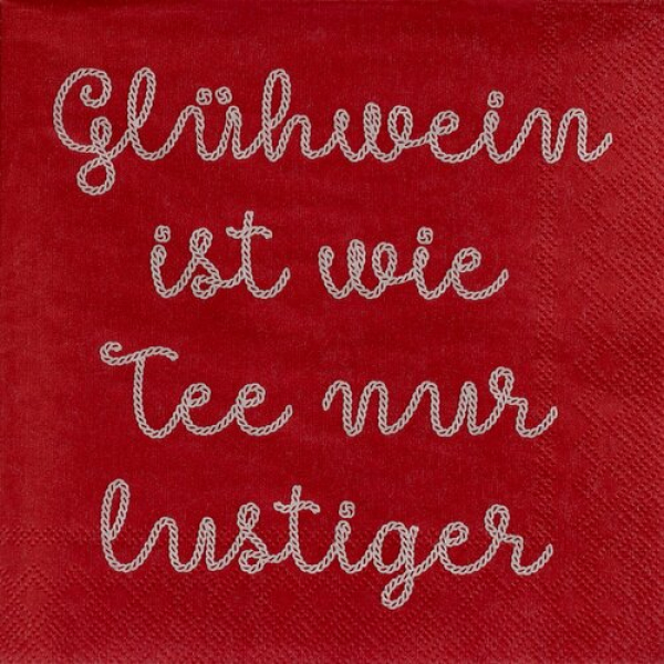 Räder Design Cocktailservietten „Glühwein ist wie Tee“ 25x25 cm – 20 Stück Papierservietten mit Spruch