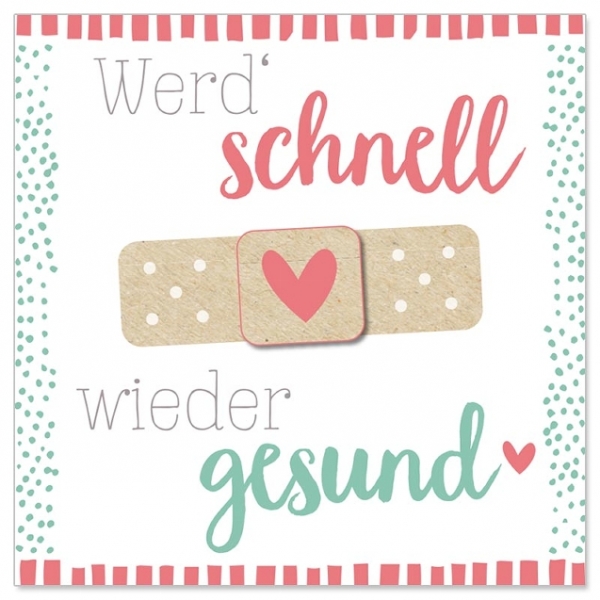 Mini-Card "Get Well Quickly"