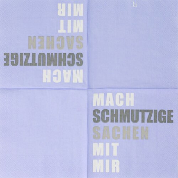Lunchserviette 33 × 33 cm „Mach schmutzige Sachen mit mir“ | Lustige Papierserviette für Partys & gesellige Momente