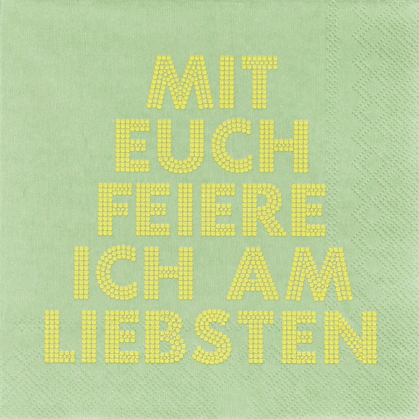 Räder Serviette „Mit euch feiere ich am liebsten“